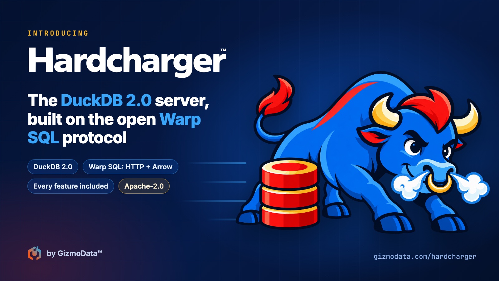 The Hardcharger bull, a blue charging bull with a red database, beside the Hardcharger wordmark and the words: the DuckDB 2.0 server, built on the open Warp SQL protocol. DuckDB 2.0, Warp SQL: HTTP + Arrow, every feature included, Apache-2.0. By GizmoData.