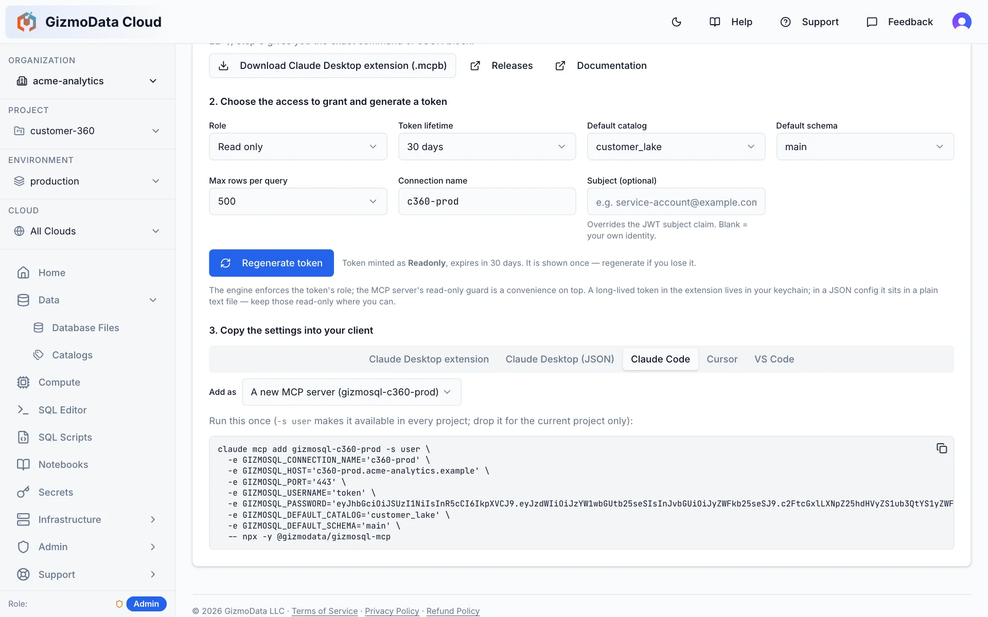 The generated Claude Code command, claude mcp add gizmosql-c360-prod, with the cluster host, port, token credentials and default catalog and schema filled in
